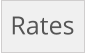 Rates